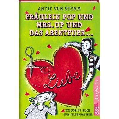 Antje von Stemm Fräulein Pop Und Mrs. Up Und Das Abenteuer Liebe - Publicité Antje von Stemm Fräulein Pop Und Mrs. Up Und Das Abenteuer Liebe - Publicité