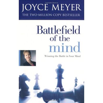 Joyce Meyer Battlefield Of The Mind: Winning The Battle In Your Mind - Publicité Joyce Meyer Battlefield Of The Mind: Winning The Battle In Your Mind - Publicité