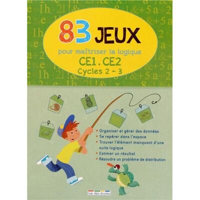 Collectif 83 Jeux Pour Maîtriser La Logique : Ce1, Ce2, Cycles 2, 3 - Publicité Collectif 83 Jeux Pour Maîtriser La Logique : Ce1, Ce2, Cycles 2, 3 - Publicité