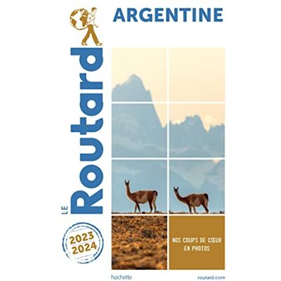 Le Routard Argentine : 2023-2024 - Publicité Le Routard Argentine : 2023-2024 - Publicité