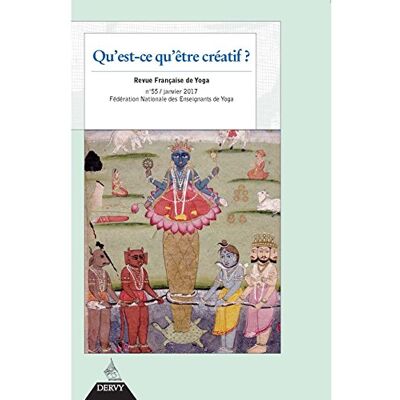 Collectif Revue Française De Yoga, N° 55. Qu'Est-Ce Qu'Être Créatif ? - Publicité Collectif Revue Française De Yoga, N° 55. Qu'Est-Ce Qu'Être Créatif ? - Publicité