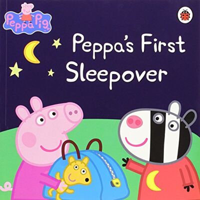 Ladybird Books Ltd Peppa Pig: Peppa'S First Sleepover - Publicité Ladybird Books Ltd Peppa Pig: Peppa'S First Sleepover - Publicité