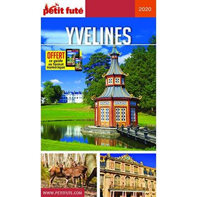 Petit Futé Yvelines : 2020-2021 - Publicité Petit Futé Yvelines : 2020-2021 - Publicité