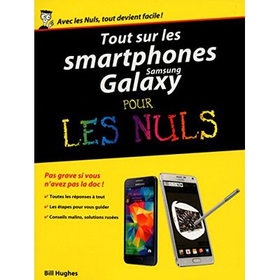 Bill Hughes Tout Sur Les Smartphones Samsung Galaxy Pour Les Nuls - Publicité Bill Hughes Tout Sur Les Smartphones Samsung Galaxy Pour Les Nuls - Publicité