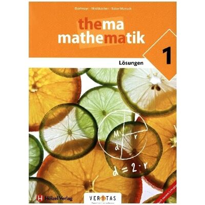 Anita Dorfmayr Thema Mathematik - Thema Mathematik - Unterstufe: Thema Mathematik - Übungen - 5 - Lösungsheft - Publicité Anita Dorfmayr Thema Mathematik - Thema Mathematik - Unterstufe: Thema Mathematik - Übungen - 5 - Lösungsheft - Publicité