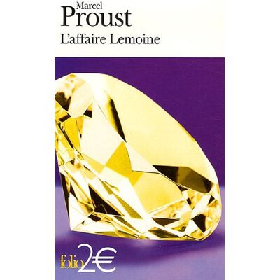 Marcel Proust L'Affaire Lemoine - Publicité Marcel Proust L'Affaire Lemoine - Publicité
