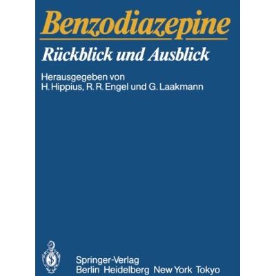 Hanns Hippius Benzodiazepine: Rückblick Und Ausblick - Publicité Hanns Hippius Benzodiazepine: Rückblick Und Ausblick - Publicité