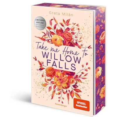 Greta Milán Take Me Home To Willow Falls (Knisternde New-Adult-Romance Mit Wunderschönem Herbst-Setting) - Publicité Greta Milán Take Me Home To Willow Falls (Knisternde New-Adult-Romance Mit Wunderschönem Herbst-Setting) - Publicité
