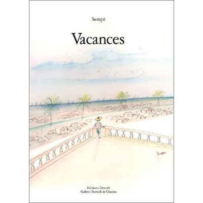 Sempé Vacances - Publicité Sempé Vacances - Publicité