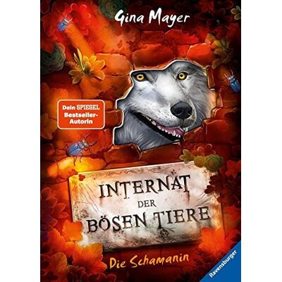 Gina Mayer Internat Der Bösen Tiere, Band 5: Die Schamanin (Internat Der Bösen Tiere, 5) - Publicité Gina Mayer Internat Der Bösen Tiere, Band 5: Die Schamanin (Internat Der Bösen Tiere, 5) - Publicité