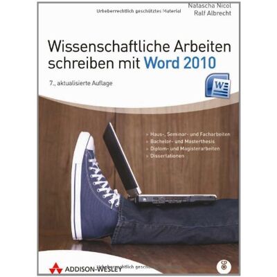 Natascha Nicol Wissenschaftliche Arbeiten Schreiben Mit Word 2010 - Für Haus-, Seminar- Und Facharbeiten, Bachelor- Und Masterthesis; Diplom- Und Magisterarbeiten ... Und Doktorarbeiten (Sonstige Bücher Aw) - Publicité Natascha Nicol Wissenschaftliche Arbeiten Schreiben Mit Word 2010 - Für Haus-, Seminar- Und Facharbeiten, Bachelor- Und Masterthesis; Diplom- Und Magisterarbeiten ... Und Doktorarbeiten (Sonstige Bücher Aw) - Publicité