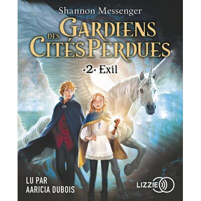 Shannon Messenger Gardiens Des Cités Perdues. Vol. 2. Exil - Publicité Shannon Messenger Gardiens Des Cités Perdues. Vol. 2. Exil - Publicité