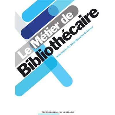 Collectif Le Métier De Bibliothécaire - Publicité Collectif Le Métier De Bibliothécaire - Publicité