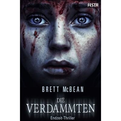 Brett McBean Die Verdammten: Endzeit-Thriller - Publicité Brett McBean Die Verdammten: Endzeit-Thriller - Publicité