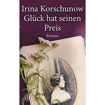 Irina Korschunow Glück Hat Seinen Preis: Roman (Dtv Großdruck) - Publicité Irina Korschunow Glück Hat Seinen Preis: Roman (Dtv Großdruck) - Publicité