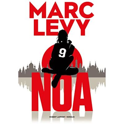 Marc Levy 9. Noa - Publicité Marc Levy 9. Noa - Publicité