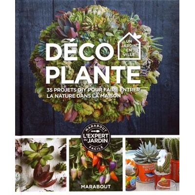 Déco Plante : 35 Projets Diy Pour Faire Entrer La Nature Dans La Maison - Publicité Déco Plante : 35 Projets Diy Pour Faire Entrer La Nature Dans La Maison - Publicité