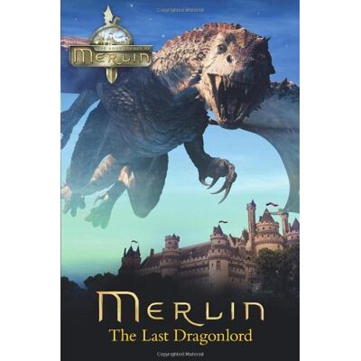 Various Merlin: The Last Dragonlord (Merlin (Older Readers)) - Publicité Various Merlin: The Last Dragonlord (Merlin (Older Readers)) - Publicité