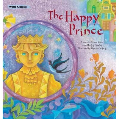 Oscar Wilde The Happy Prince (World Classics) - Publicité Oscar Wilde The Happy Prince (World Classics) - Publicité