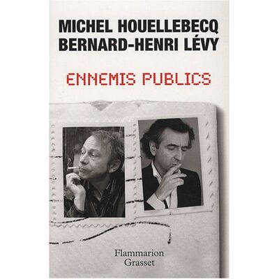 Michel Houellebecq Ennemis Publics - Publicité Michel Houellebecq Ennemis Publics - Publicité