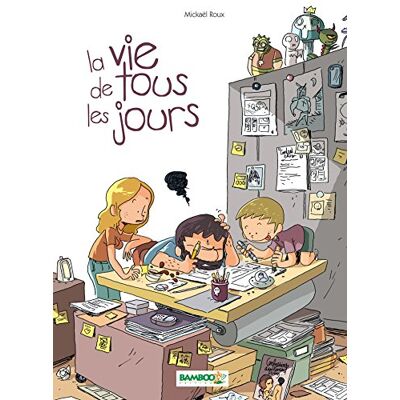 Mickaël Roux La Vie De Tous Les Jours. Vol. 1 - Publicité Mickaël Roux La Vie De Tous Les Jours. Vol. 1 - Publicité