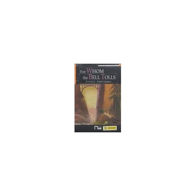 Ernest Hemingway For Whom The Bell Tolls. Con Audiolibro. Cd Audio (Reading And Training) - Publicité Ernest Hemingway For Whom The Bell Tolls. Con Audiolibro. Cd Audio (Reading And Training) - Publicité