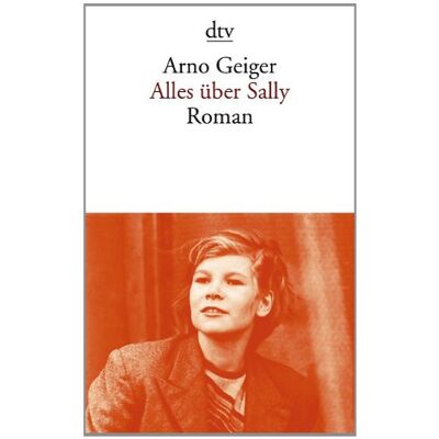 Arno Geiger Alles Über Sally: Roman - Publicité Arno Geiger Alles Über Sally: Roman - Publicité