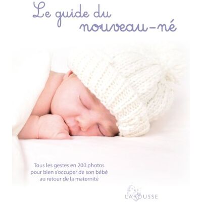 Larousse Le Guide Du Nouveau-Né - Publicité Larousse Le Guide Du Nouveau-Né - Publicité