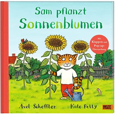 Axel Scheffler Sam Pflanzt Sonnenblumen: Bilderbuch Mit Klappen Und Einer Pop-Up-Überraschung - Publicité Axel Scheffler Sam Pflanzt Sonnenblumen: Bilderbuch Mit Klappen Und Einer Pop-Up-Überraschung - Publicité