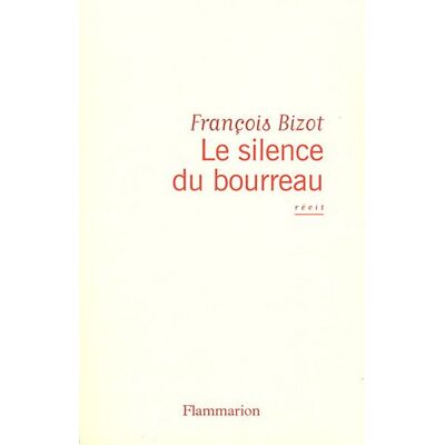 Francois Bizot Le Silence Du Bourreau - Publicité Francois Bizot Le Silence Du Bourreau - Publicité