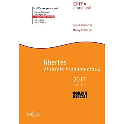Collectif Libertés Et Droits Fondamentaux 2017 : Crfpa Grand Oral - Publicité Collectif Libertés Et Droits Fondamentaux 2017 : Crfpa Grand Oral - Publicité