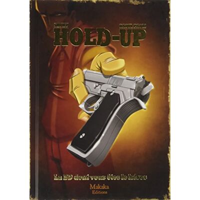 Hold-Up - Publicité Hold-Up - Publicité