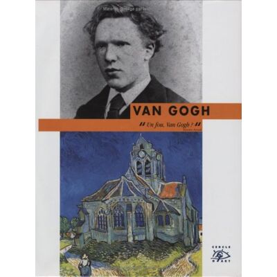 Collectif Van Gogh : 1853-1890 - Publicité Collectif Van Gogh : 1853-1890 - Publicité
