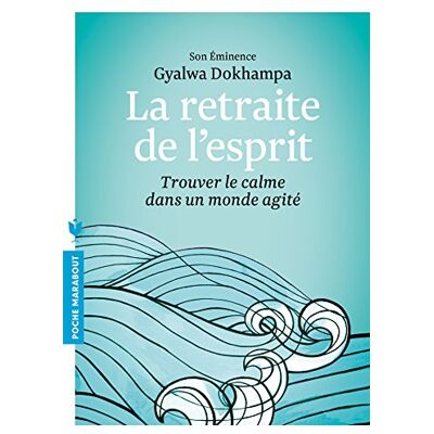 La Retraite De L'Esprit : Trouver Le Calme Dans Un Monde Agité - Publicité La Retraite De L'Esprit : Trouver Le Calme Dans Un Monde Agité - Publicité
