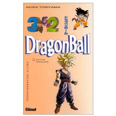 Akira Toriyama Dragon Ball. Vol. 32. Transformation Ultime - Publicité Akira Toriyama Dragon Ball. Vol. 32. Transformation Ultime - Publicité