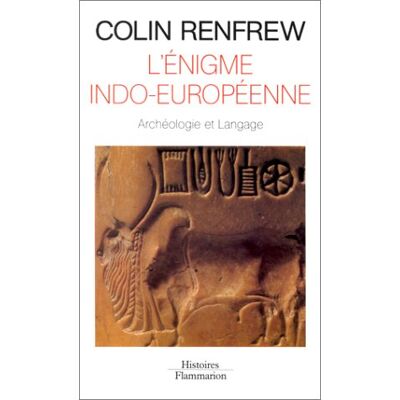 Colin Renfrew L'Énigme Indo-Européenne : Archéologie Et Langage - Publicité Colin Renfrew L'Énigme Indo-Européenne : Archéologie Et Langage - Publicité