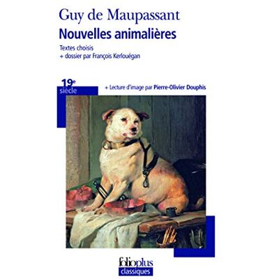 Maupassant, Guy de Nouvelles Animalières - Publicité Maupassant, Guy de Nouvelles Animalières - Publicité