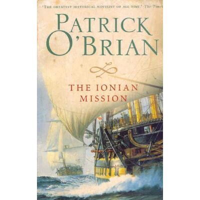 Patrick O'Brian Ionian Mission - Publicité Patrick O'Brian Ionian Mission - Publicité