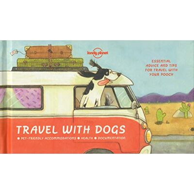 Lonely Planet Travel With Dogs (Travel Literature) - Publicité Lonely Planet Travel With Dogs (Travel Literature) - Publicité