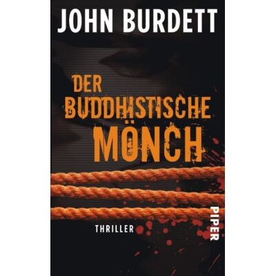 John Burdett Der Buddhistische Mönch: Thriller - Publicité John Burdett Der Buddhistische Mönch: Thriller - Publicité