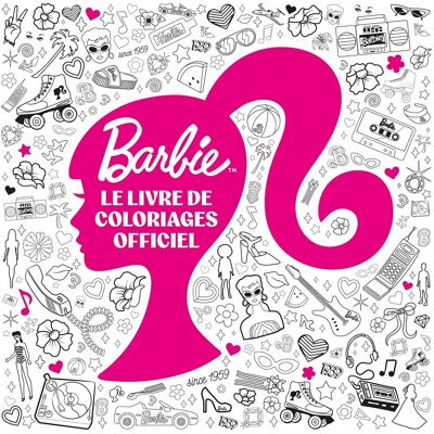 Barbie : Le Livre De Coloriages Officiel - Publicité Barbie : Le Livre De Coloriages Officiel - Publicité