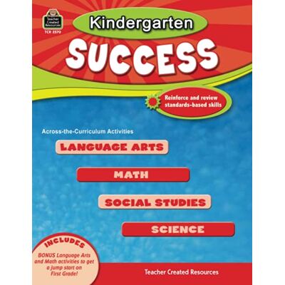 Teacher Created Resources Staff, Susan Mackey Kindergarten Success (Success Series) - Publicité Teacher Created Resources Staff, Susan Mackey Kindergarten Success (Success Series) - Publicité