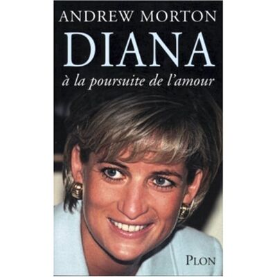 Andrew Morton Diana : À La Poursuite De L'Amour - Publicité Andrew Morton Diana : À La Poursuite De L'Amour - Publicité
