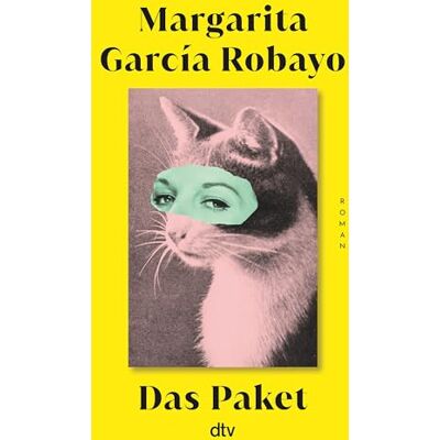 Margarita García Robayo Das Paket: Roman - Publicité Margarita García Robayo Das Paket: Roman - Publicité