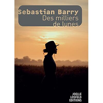 Sebastian Barry Des Milliers De Lunes - Publicité Sebastian Barry Des Milliers De Lunes - Publicité