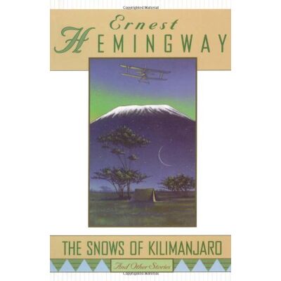 Ernest Hemingway Snows Of Kilimanjaro - Publicité Ernest Hemingway Snows Of Kilimanjaro - Publicité