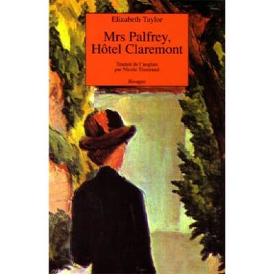 Elizabeth Taylor Mrs Palfrey, Hôtel Claremont - Publicité Elizabeth Taylor Mrs Palfrey, Hôtel Claremont - Publicité