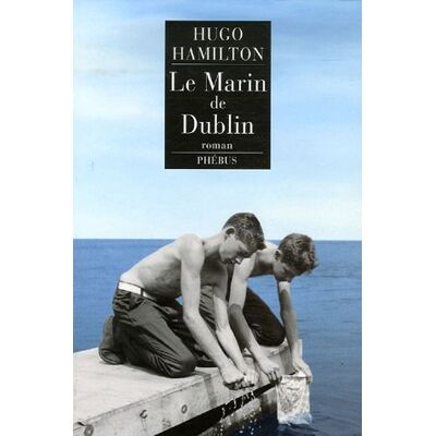 Hugo Hamilton Le Marin De Dublin - Publicité Hugo Hamilton Le Marin De Dublin - Publicité
