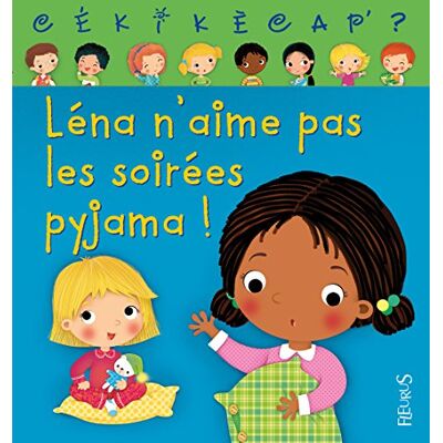 Collectif Léna N'Aime Pas Les Soirées Pyjama ! - Publicité Collectif Léna N'Aime Pas Les Soirées Pyjama ! - Publicité
