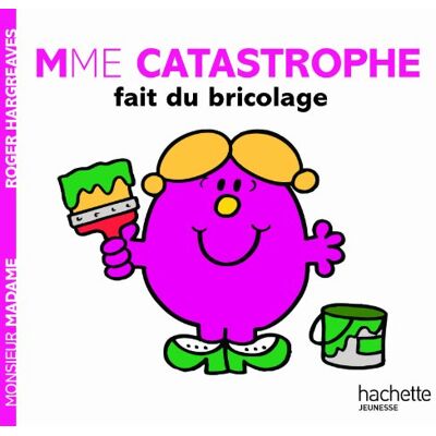 Hachette Madame Catastrophe, Reine Du Bricolage - Publicité Hachette Madame Catastrophe, Reine Du Bricolage - Publicité